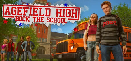 阿吉菲尔德高中：震撼校园（Agefield High: Rock the School）